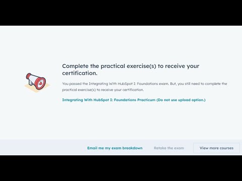 HubSpot Integrating With HubSpot I: Foundations 1 | 100% Score | Live Pass | June 2025