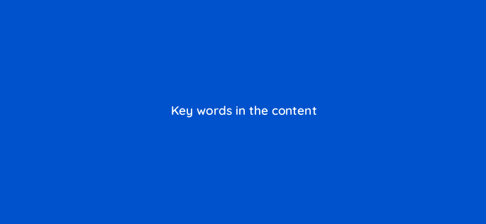 key words in the content 150794