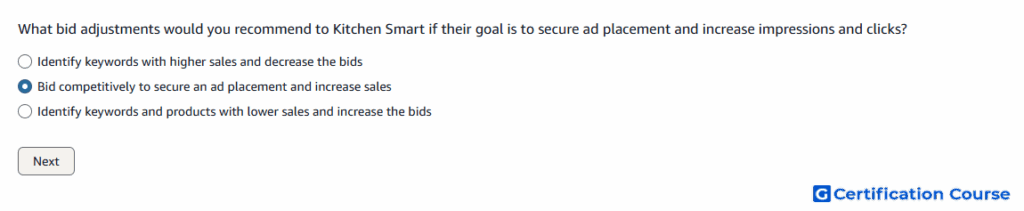What bid adjustments would you recommend to Kitchen Smart if