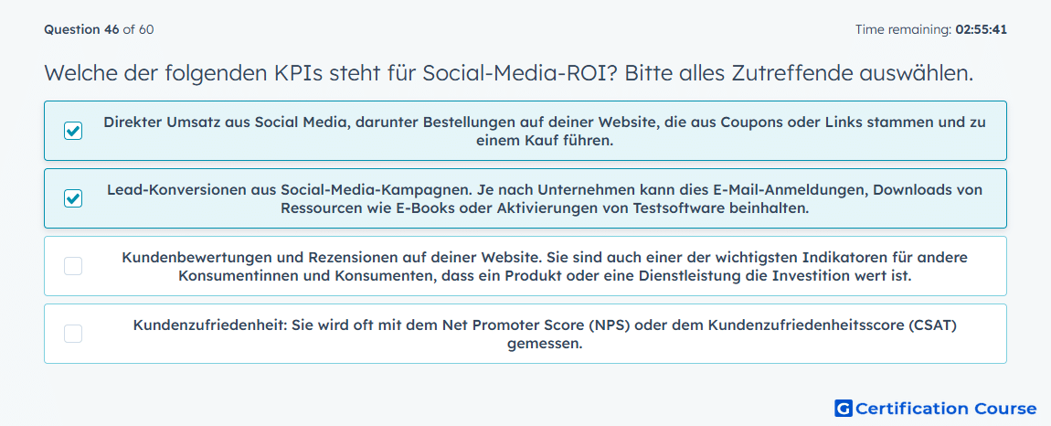 Welche der folgenden KPIs steht fur Social Media ROI Bitte alles Zutreffende auswahlen