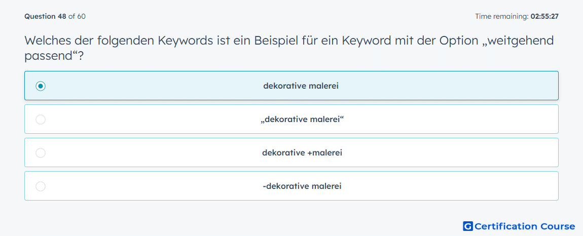 Welches der folgenden Keywords ist ein Beispiel fur ein Keyword mit der Option weitgehend passend