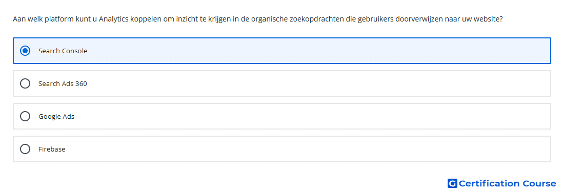 Aan welk platform kunt u Analytics koppelen om inzicht te krijgen in de organische zoekopdrachten die gebruikers doorverwijzen naa