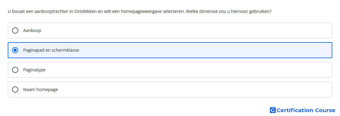 U bouwt een aankooptrechter in Ontdekken en wilt een homepageweergave selecteren Welke dimensie zou u hiervoor gebruiken