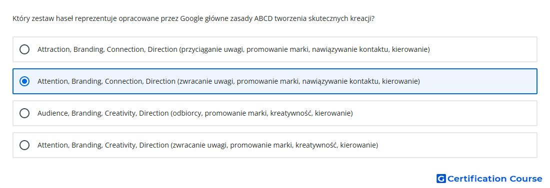 Ktory zestaw hasel reprezentuje opracowane przez Google glowne zasady ABCD tworzenia skutecznych kreacji