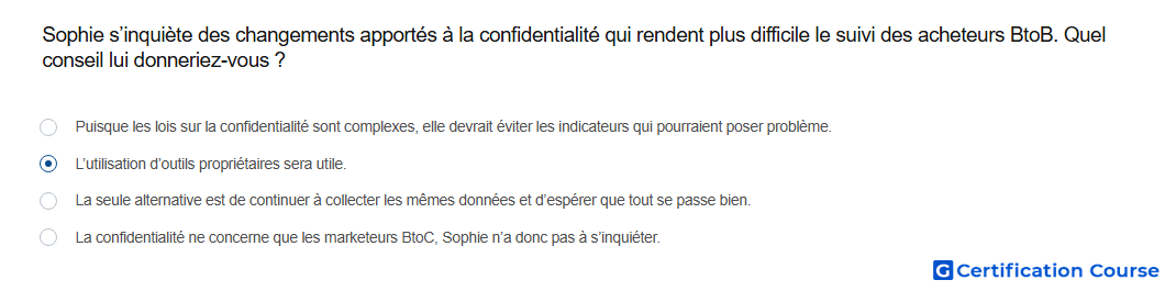Sophie s inquiete des changements apportes a la confidentialite qui rendent plus difficile le suivi des acheteurs BtoB Quel consei